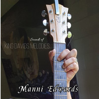 Manni Edwards / - Sounds of King Davids Melodies