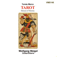 Wolfgang Weigel - Tomás Marco - Tarot (22 piezas para guitarra)