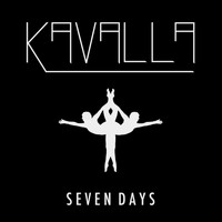 Kavalla - Seven Days