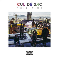 Cul De Sac - This Time (Explicit)