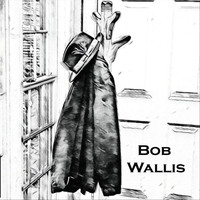 Bob Wallis - Bob Wallis