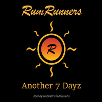 Rumrunners - Another 7 Dayz