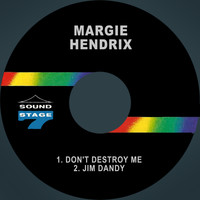Margie Hendrix - Don't Destroy Me / Jim Dandy