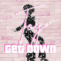 Toy - Get Down