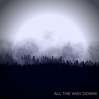 The Innocent - All the Way Down