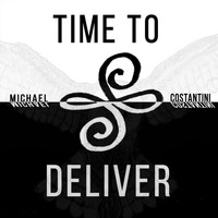 Michael Costantini - Time to Deliver