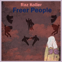 Raz Koller - Freer People