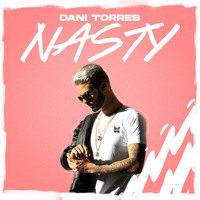 Dani Torres - Nasty