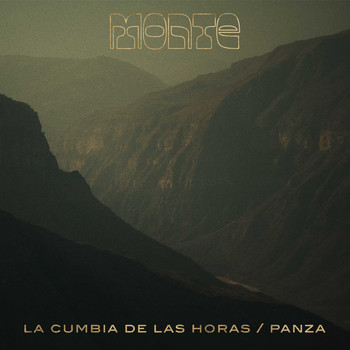 Monte - La Cumbia de las Horas / Panza
