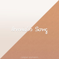 Casper Esmann - Annie's Song