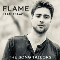 The Song Tailors - Flame (feat. Liam Isaac)