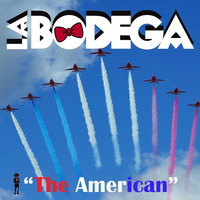 La Bodega - The American