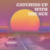 The Alright Alrights - Catching up with the Sun