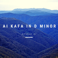 Ahmad Ai - Ai Kafa in D Minor