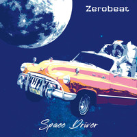 Zerobeat - Space Driver