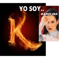 Karolina - Yo Soy Karolina