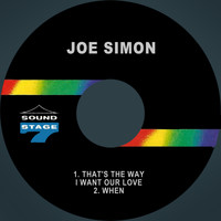 Joe Simon - That's the Way I Want Our Love / When