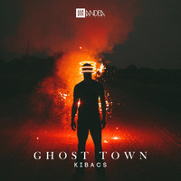 Kibacs - Ghost Town