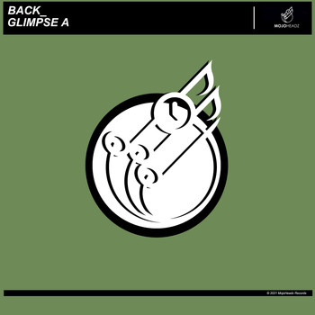 Back_ - Glimpse A