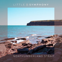 Little Symphony - Northumberland Strait