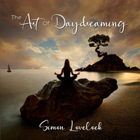 Simon Lovelock - The Art of Daydreaming