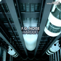 F.G. Noise - Hardlift