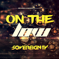 5overeignty - On The Low