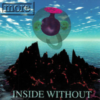 More - Inside Without