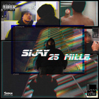 Sijay - 25 Mille (Explicit)