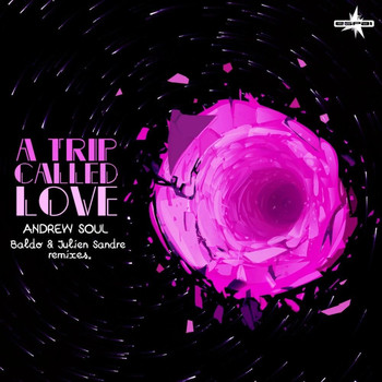 Andrew Soul - A Trip Called Love