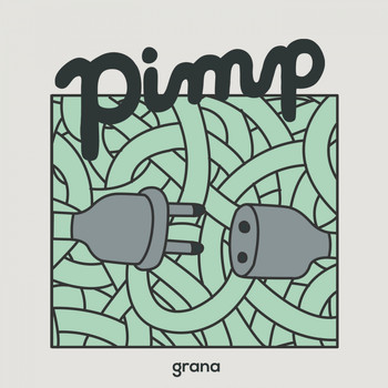 Pimp - Grana