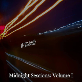 Finch - Midnight Sessions: Vol. I