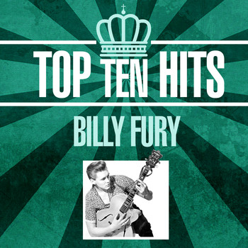 Billy Fury - Top 10 Hits