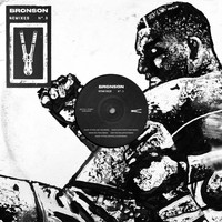 Bronson - BRONSON Remixes N°.3