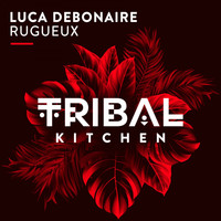 Luca Debonaire - Rugueux