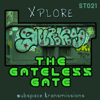 Xplore - The Gateless Gate