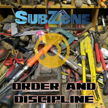 Subzone - Order and Discipline (Radio Version)