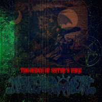 Luciferianometh - The Order of Satan's Rage (Explicit)