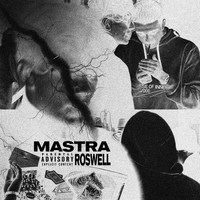 Mastra - Roswell (Explicit)