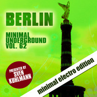 Sven Kuhlmann - Berlin Minimal Underground, Vol. 62