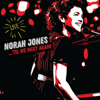Norah Jones - Don't Know Why (Live)