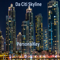 PersonalKey / - Da Citi Skyline