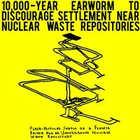Emperor X - 10,000-Year Earworm to Discourage Resettlement Near Nuclear Waste Repositories