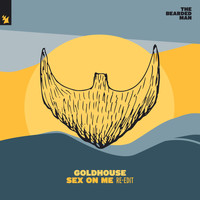Goldhouse - Sex On Me (Re-Edit [Explicit])