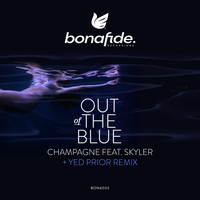 Champagne - Out Of The Blue / Out Of The Blue (Yed Prior Remix)
