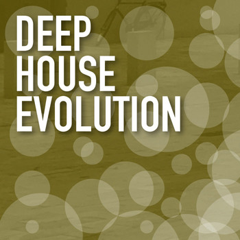 Various Artists - Deep House Evolution