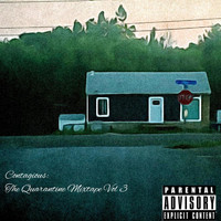 Trell - Contagious: The Quarantine Mixtape Volume 3 (Explicit)