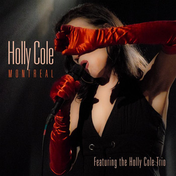 Holly Cole - Montreal (Live)