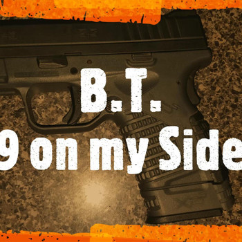 BT - 9 On My Side (Explicit)