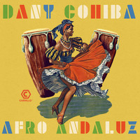 Dany Cohiba - Afro Andaluz